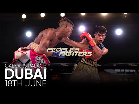 People's Fighters | 18 JUNE | At Caesars Palace, Dubai