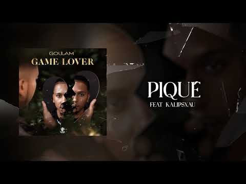 Goulam - Piqué feat. Kalipsxau (Paroles Lyrics Video)