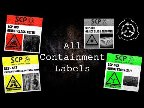 All Containment Labels | SCP - Containment Breach Ultimate Edition (v5.0.0)
