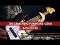 The Smashing Pumpkins - Zero / bass cover / playalong with TAB