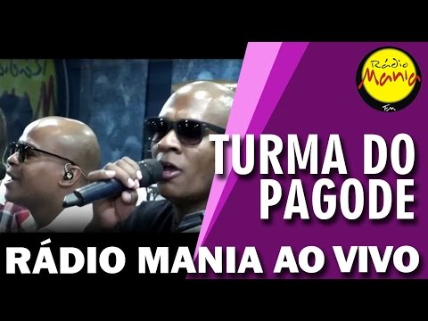 🔴 Radio Mania - Turma do Pagode - Horas Iguais