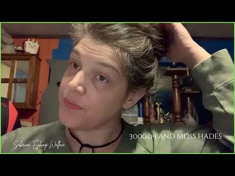 3000.09 and mdss hades | Sabrina Wallace | March 2nd, 2026