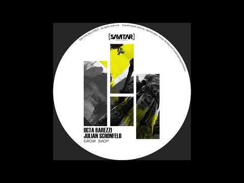 Octa Barezzi, Julian Schonfeld - Grow Shop