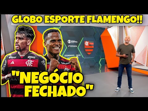 GLOBO ESPORTE FLUMINENSE x FLAMENGO - JOHN ARIAS E  LUCAS PAQUETÁ NO MENGÃO?