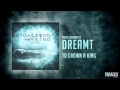 To Crown A King - Dreamt 