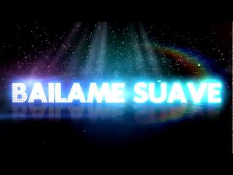 "Bailame Suave" (Making Of HD © 2012)