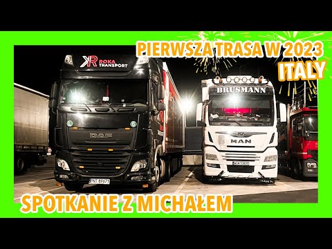 PIERWSZA TRASA 2023 | WSPÓLNA TRASA NA WŁOCHY :) #italia #europa #driver #truck