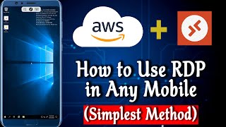 How to use RDP in Android | AWS RDP on Phone | RDP for Mobile | Remote Desktop connection on mobile