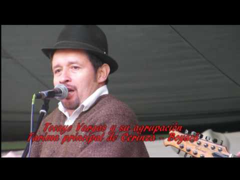 Cerinza con El TOCAYO VARGAS La del Gorila