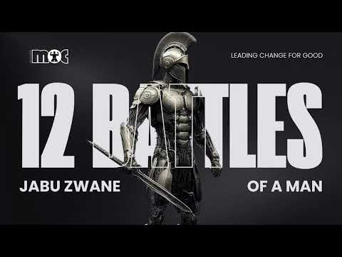 12 Battles of Man - Men of Change Summit - Jabu Zwane