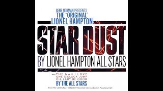 Stardust  - Lionel Hampton All Stars