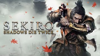 SEKIRO 二夜目