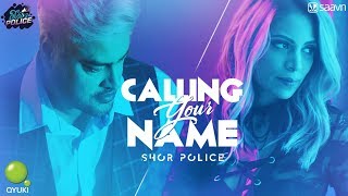 Calling Your Name | Shor Police | Clinton Cerejo | Bianca Gomes