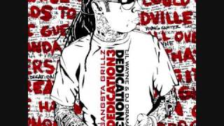 I Got That Gangsta (dedication 3)- Lil Wayne ft. La The Darkman & Willie The Kid