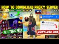How To Download Proxy Server In Free Fire Free Fire Proxy Server Proxy Server Free Fire