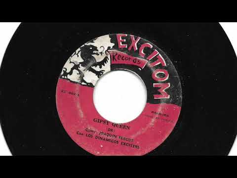 Los Dinamicos Exciters - Gipsy Queen - Excitom
