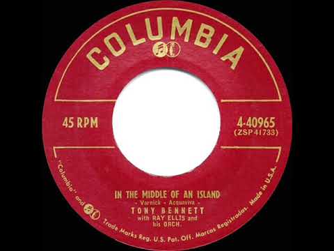 1957 HITS ARCHIVE: In The Middle Of An Island - Tony Bennett