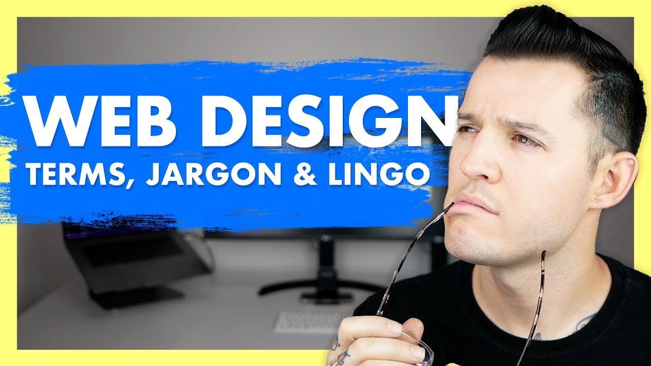 Web Design Terms, Jargon & Lingo