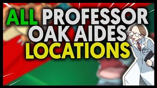 ALL PROFESSOR OAK AIDES LOCATIONS ON POKEMON FIRE RED AND LEAF GREEN