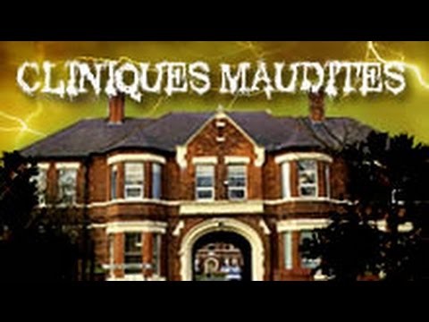 #11 - Cliniques maudites