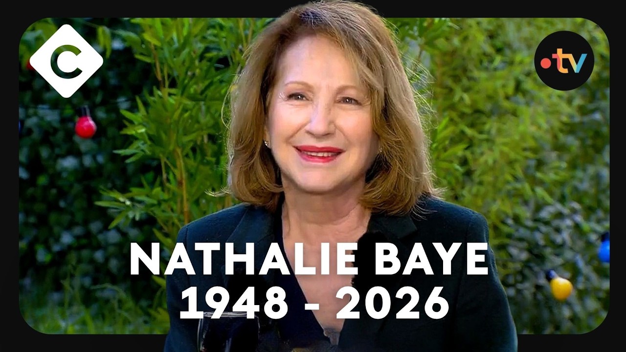 Hommage à Nathalie Baye : une vie de cinéma
