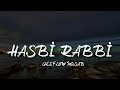 Geeflow Musab - Hasbi Rabbi (Lyrics/Sözleri)