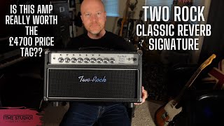 Video thumbnail for Two Rock  Classiic Reverb Signature - Is It Really Worth the £4700 Price Tag? by The Studio Rats