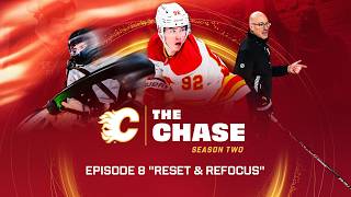 The Chase: Season 2, Episode 8 - "Reset &amp; Refocus" | Calgary Flames