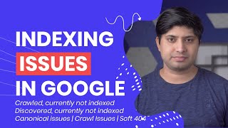 Indexing Problems in Google | Crawled, Currently not indexed | Discovered, currently not indexed