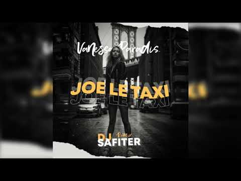 Vanessa Paradis - Joe Le Taxi (DJ Safiter Remix) [Radio Edit]