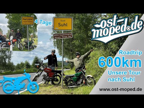 Roadtrip Suhl | Unsere 600km Tour zum Simsontreffen Suhl  | ost-moped.de