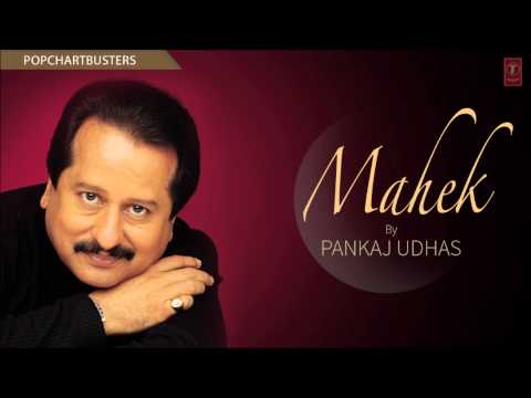 "Chupke Chupke Sakhiyon Se" Full Song | Mahek Album Songs | Pankaj Udhas