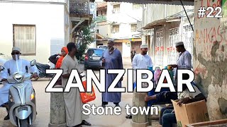 STONE TOWN ZANZIBAR: A PARADISE WALKING  MORNING TOUR AT STONE TOWN AFTER RAMADAN PERIOD.(Pt.22)