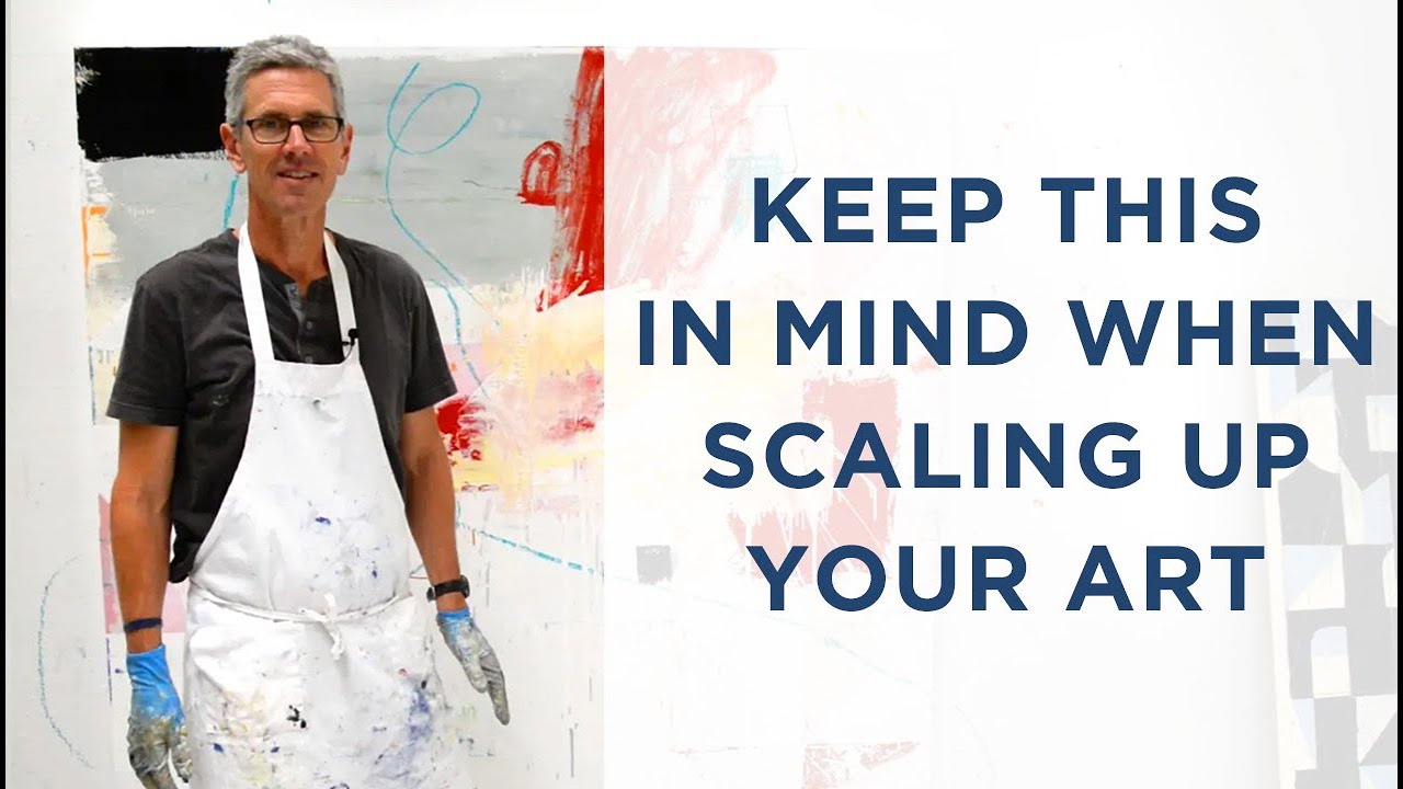 Keep this in mind when you scale up your art