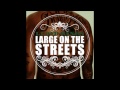 Lloyd Banks Large On The Streets