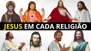 Who is Jesus according to each religion?