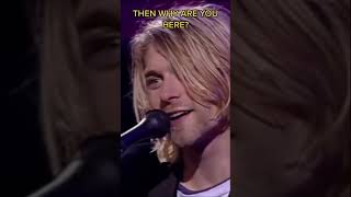 “Then Why Are You Here” Kurt Cobain (subtitles)