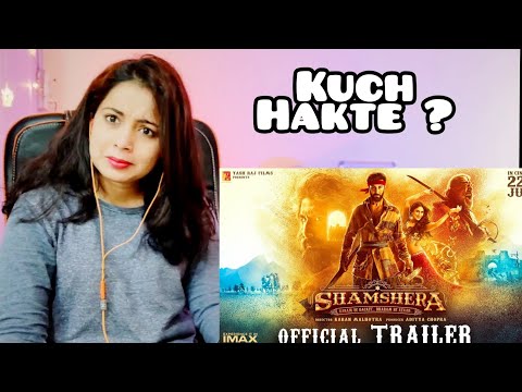 Shamshera Official Trailer | Ranbir Kapoor, Sanjay Dutt, Vaani Kapoor | Karan Malhotra | Reaction