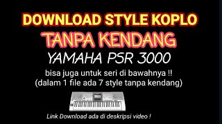 Download lagu Download Style Koplo Tanpa Kendang{WSGaleri}Keyboard Yamaha psr 3000 mp3 Download lagu Download Style Koplo Tanpa Kendang{WSGaleri}Keyboard Yamaha psr 3000 mp3