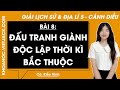 Vở bài tập Lịch sử và Địa Lí lớp 5 Bài 8: Đấu tranh giành độc lập thời kì