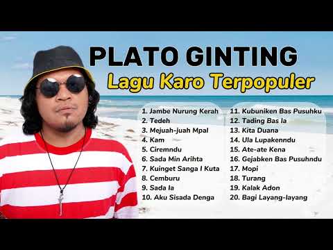 Lagu Karo Terbaik Plato Ginting