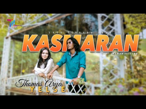 Thomas Arya Feat Yelse - KASMARAN (Official Music Video)