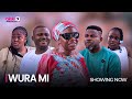 WURA MI - Latest 2023 Yoruba Movie Starring; Awoyemi Bukola, Joke Muyiwa, Otunba Abolade