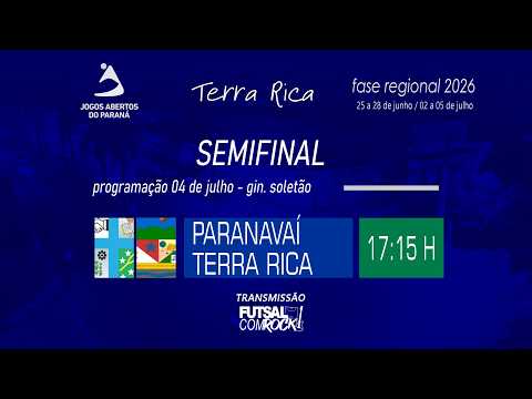 PARANAVAÍ X TERRA RICA - JAPS SEMIFINAL REGIONAL MASCULINO