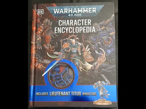 Warhammer 40k - Charakter Enzyklopädie durchgeblättert