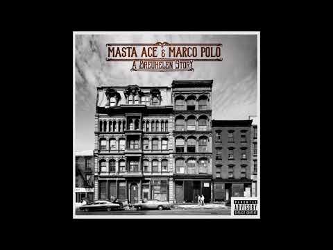 Masta Ace & Marco Polo - A Breukelen Story (Full Album)