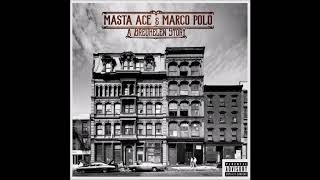 Masta Ace &amp; Marco Polo - A Breukelen Story (Full Album)
