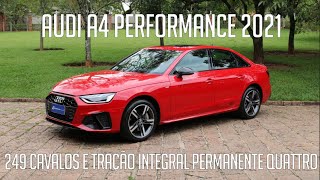 Avaliação: Audi A4 Performance 2021