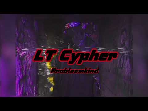#LT Probleemkind - LT Cypher