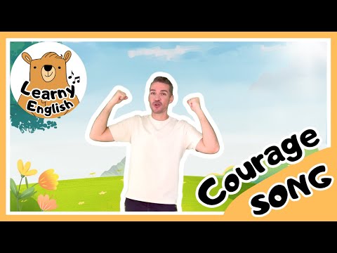 Courage Song for Kids | ESL Learning | Building Confidence Through Music